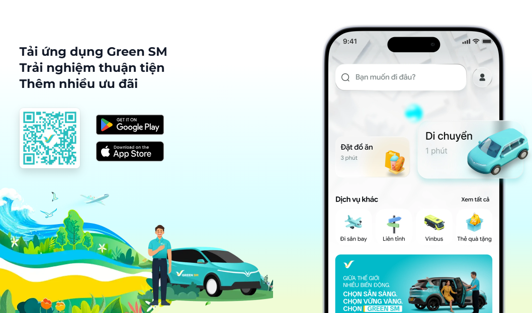 Tải app Green SM và trải nghiệm ngay