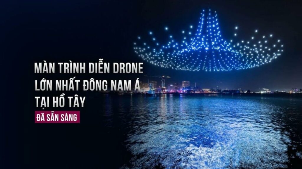 Trình diễn drone Tết 2025 tại Tây Hồ