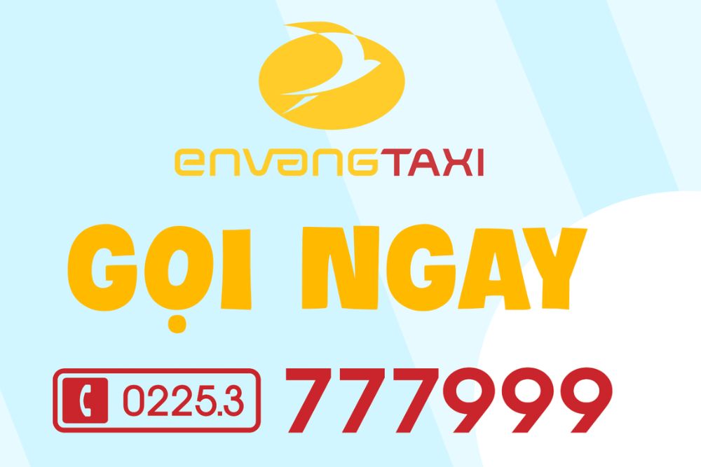 Bạn có thể liên hệ đặt xe taxi Én Vàng thông qua hotline 0225.3.777.999 (Ảnh: Sưu tầm Internet)