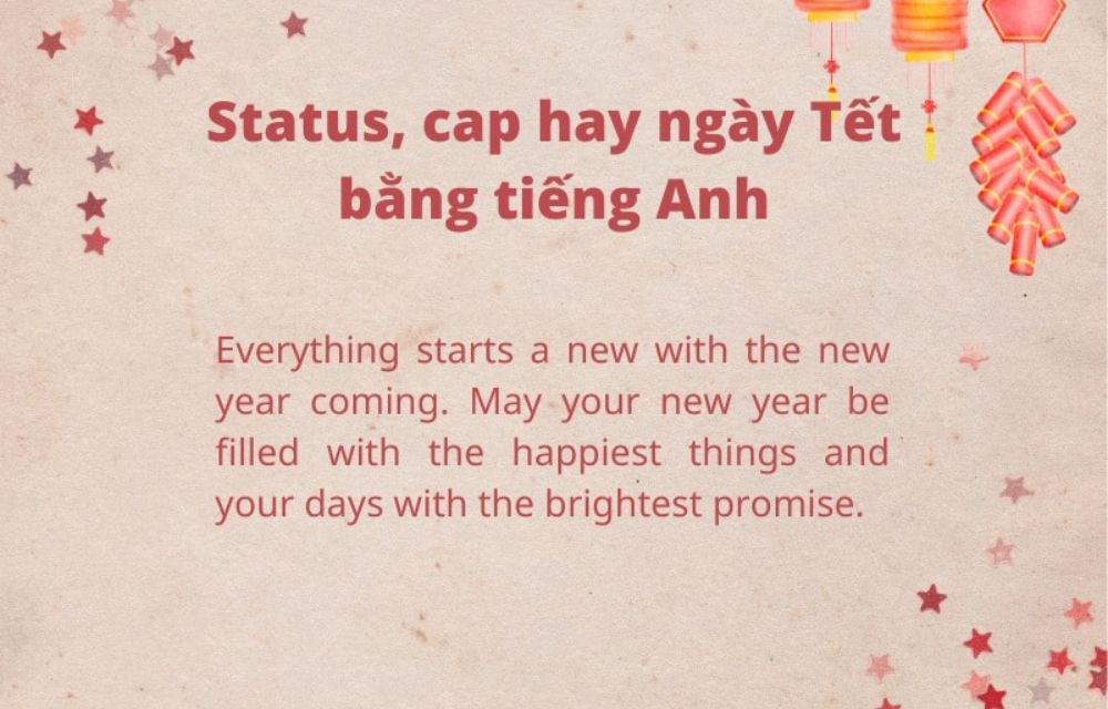 Sưu tầm những STT hay về Tết bằng tiếng Anh 