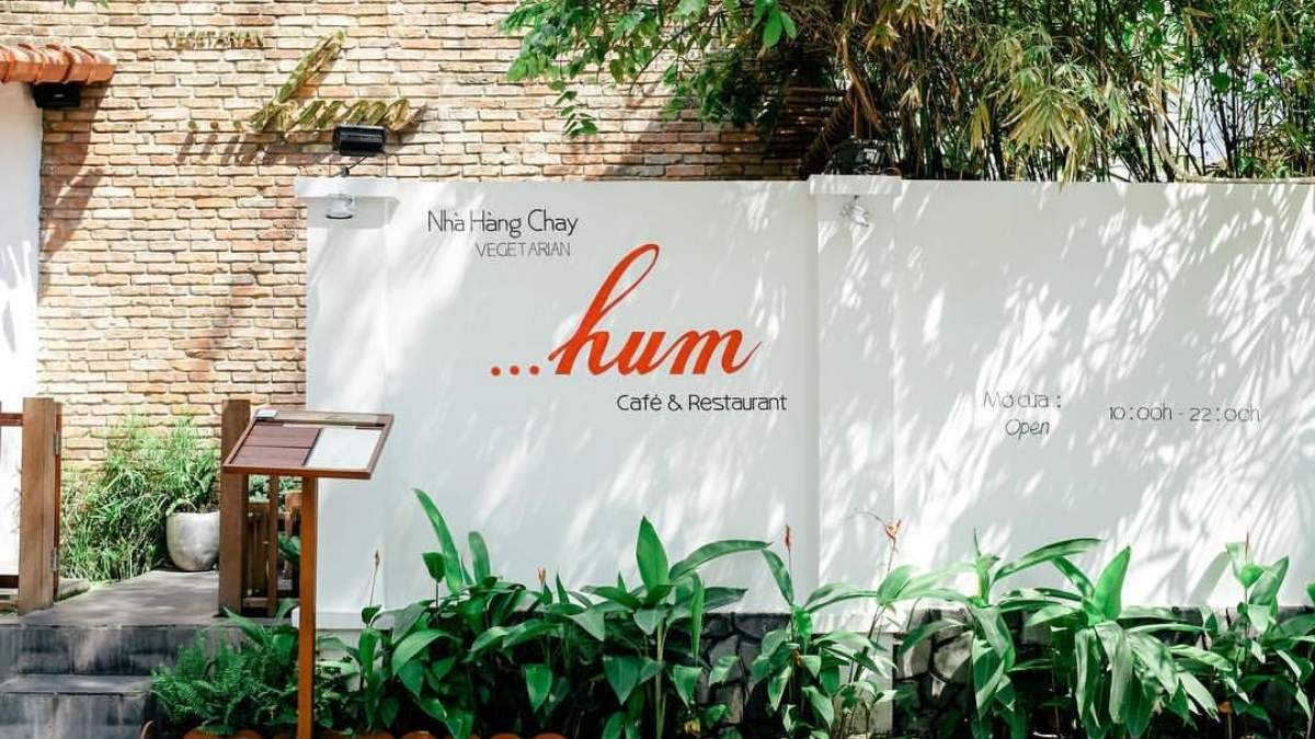 Khám phá Hum Vegetarian Quận 2 - Thiên đường ẩm thực chay