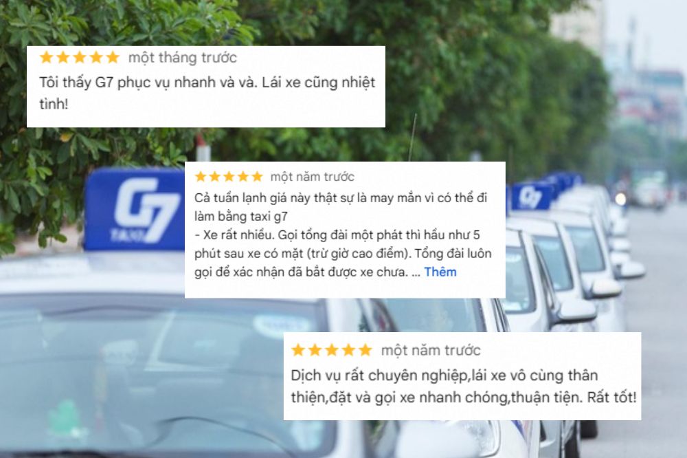 Những đánh giá về chất lượng dịch vụ của taxi G7 (Ảnh: Sưu tầm Internet)