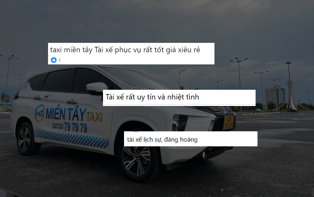 Một vài đánh giá dịch vụ và thái độ của tài xế taxi Miền Tây