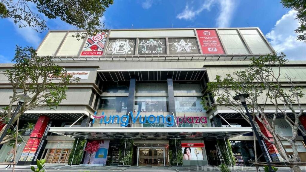 Hùng Vương Plaza có gì? Kinh nghiệm vui chơi, mua sắm, ăn uống