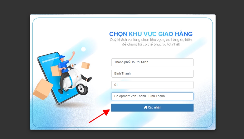 Nhấn vào “Xác nhận” để tiếp tục mua sắm tại Co.opmart Văn Thánh Online 