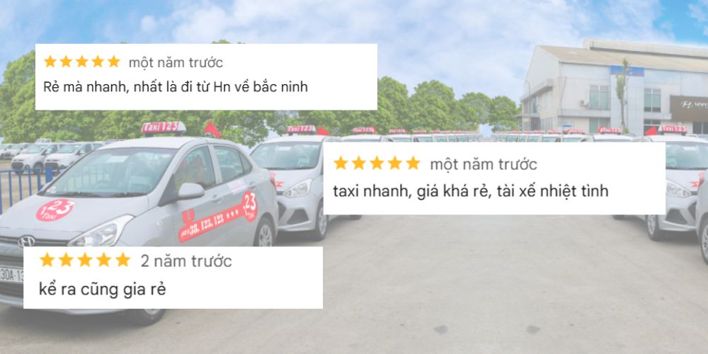 Nhận xét khách hàng về dịch vụ Taxi giá rẻ 123