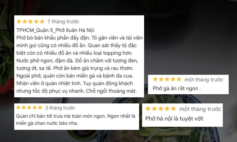 Những lời đánh giá siêu có tâm dành cho quán Phở Xuân Hà Nội ở Quận 5