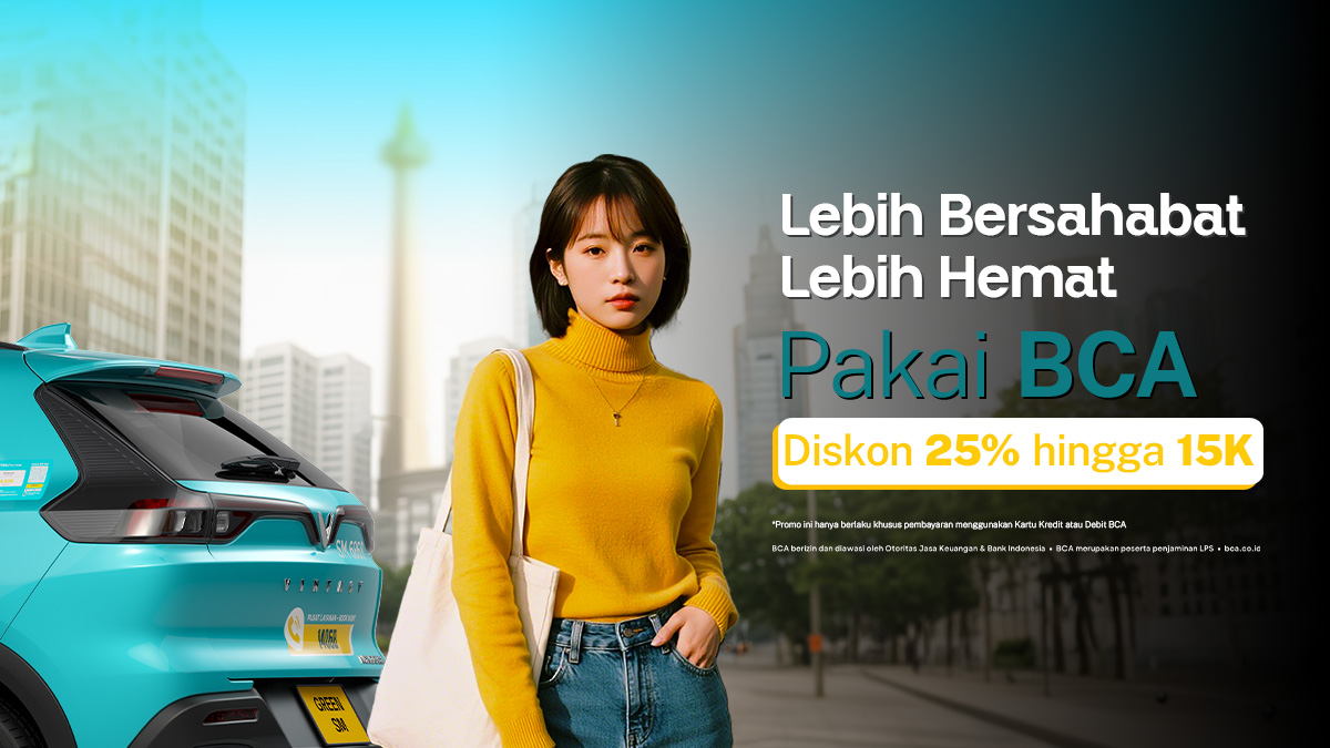 Harga Bersahabat, Pakai BCA Lebih Hemat