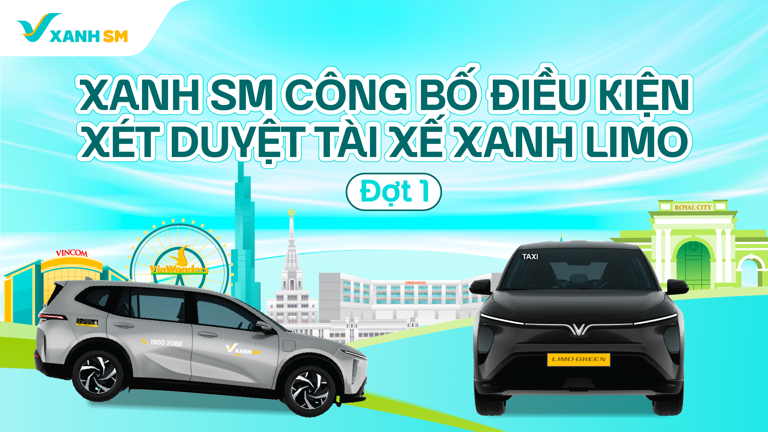 Xanh SM công bố điều kiện xét duyệt Tài xế Xanh Limo