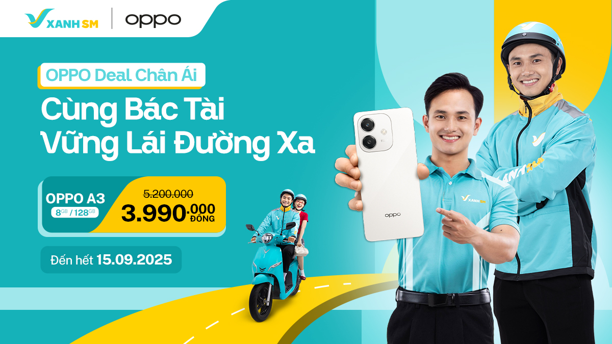 ƯU ĐÃI ĐỘC QUYỀN TỪ OPPO DÀNH RIÊNG CHO BÁC TÀI XANH SM