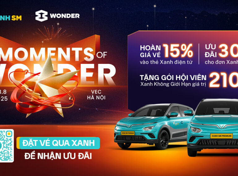 Đi 8Wonder, gọi Xanh – Ưu đãi lên tới 50K, đặc quyền hấp dẫn khi mua vé qua Xanh SM