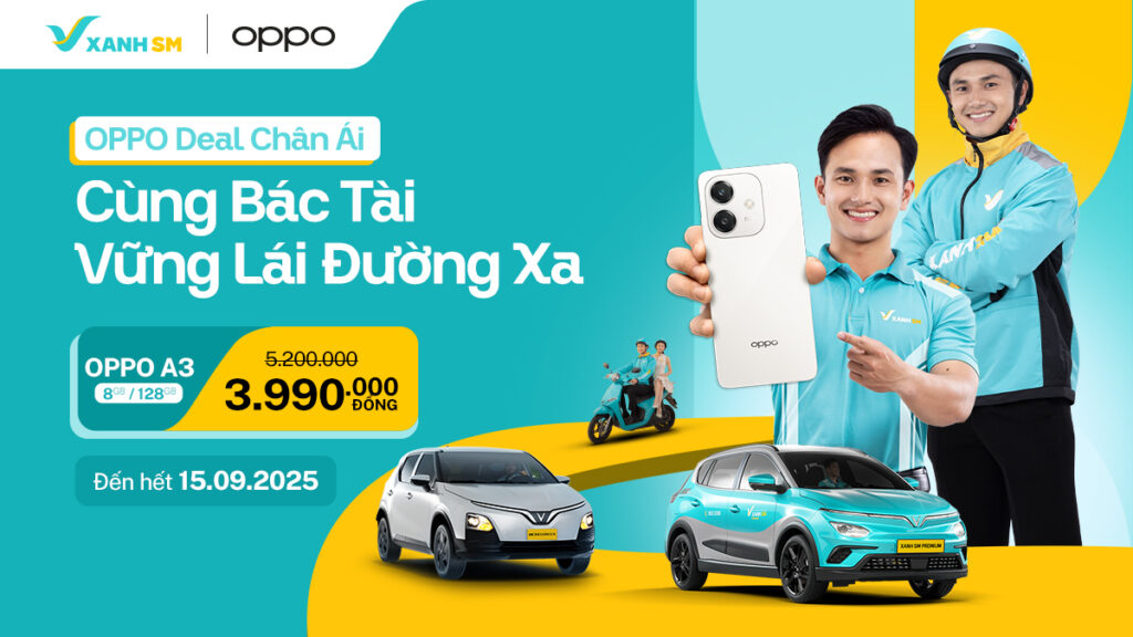 Ưu đãi độc quyền từ OPPO dành riêng cho bác tài Xanh SM