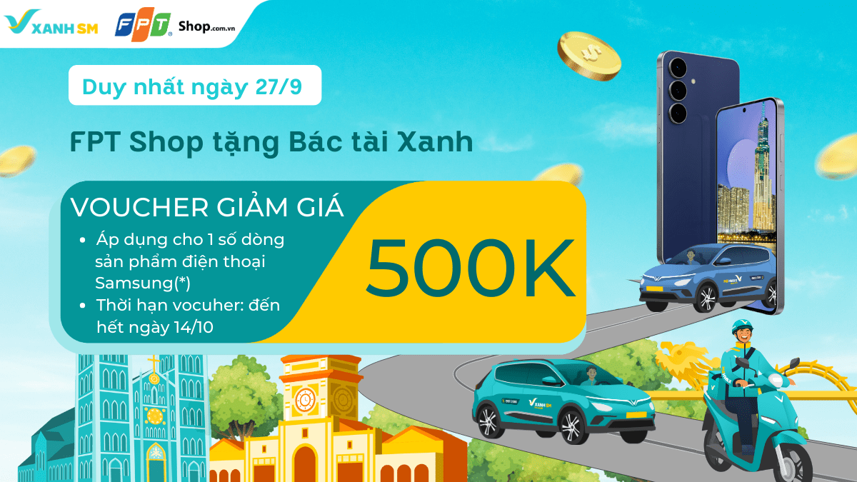 Quà tặng đặc biệt dành riêng cho Bác tài Xanh tại FPT Shop duy nhất trong ngày 27/9