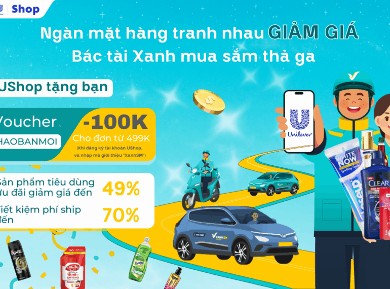 Unilever - Xanh SM Ngàn mặt hàng tranh nhau giảm giá Bác tài Xanh mua sắm thả ga