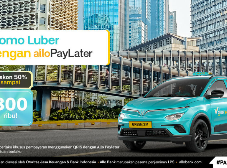 Promo Luber dari Allo Paylater, Hemat hingga 300 Ribu