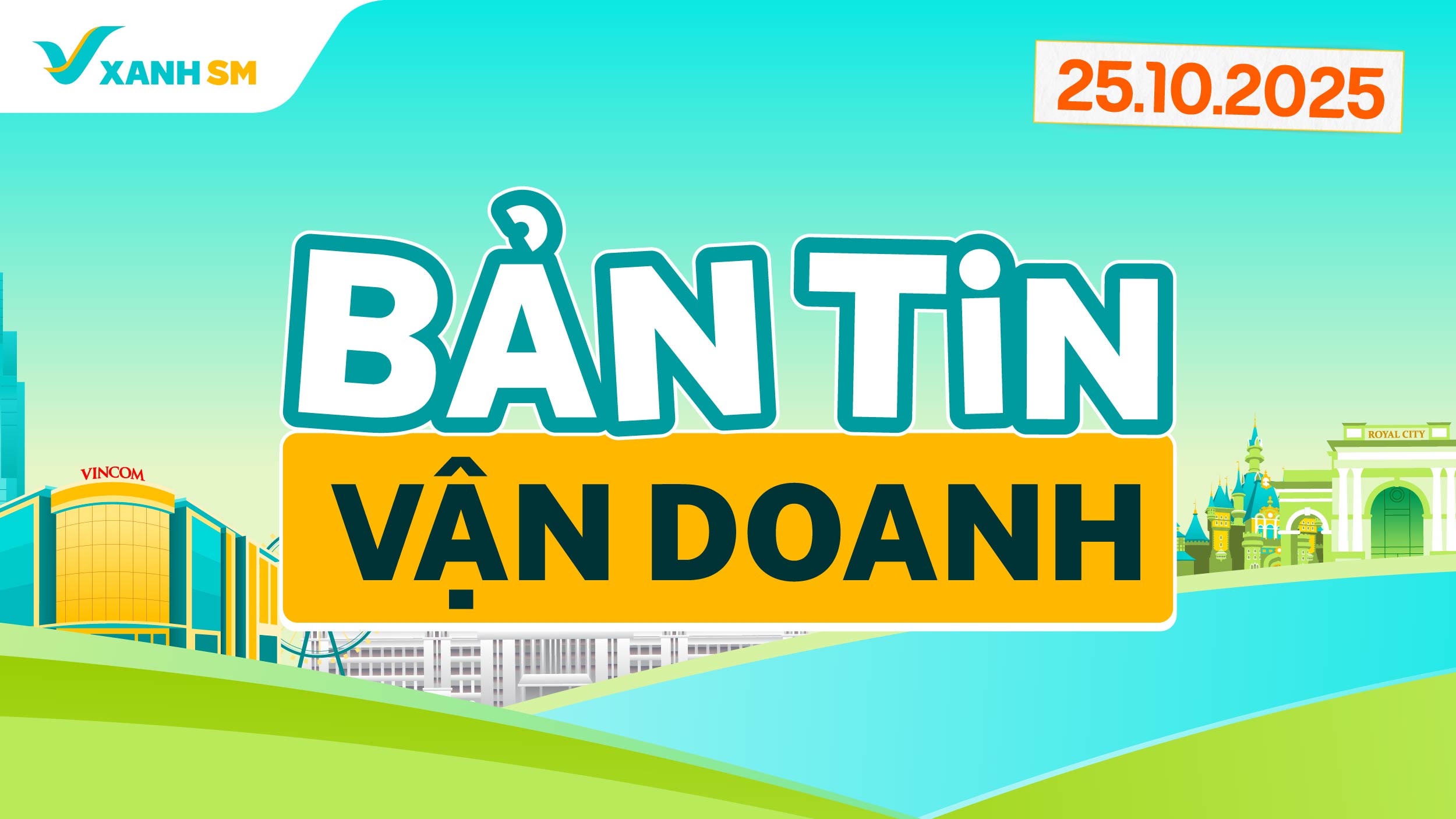 Bản tin vận doanh 25/10