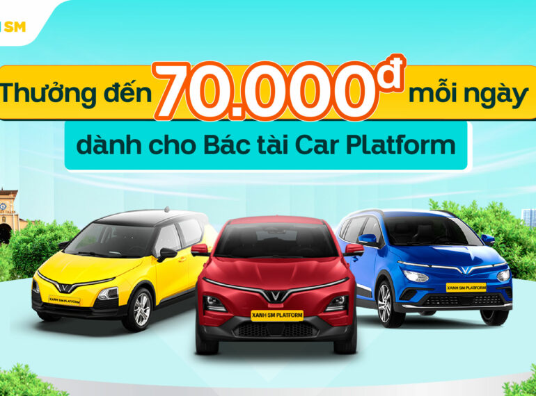 Thưởng cuốc cho Bác tài Car Platform TP.HCM