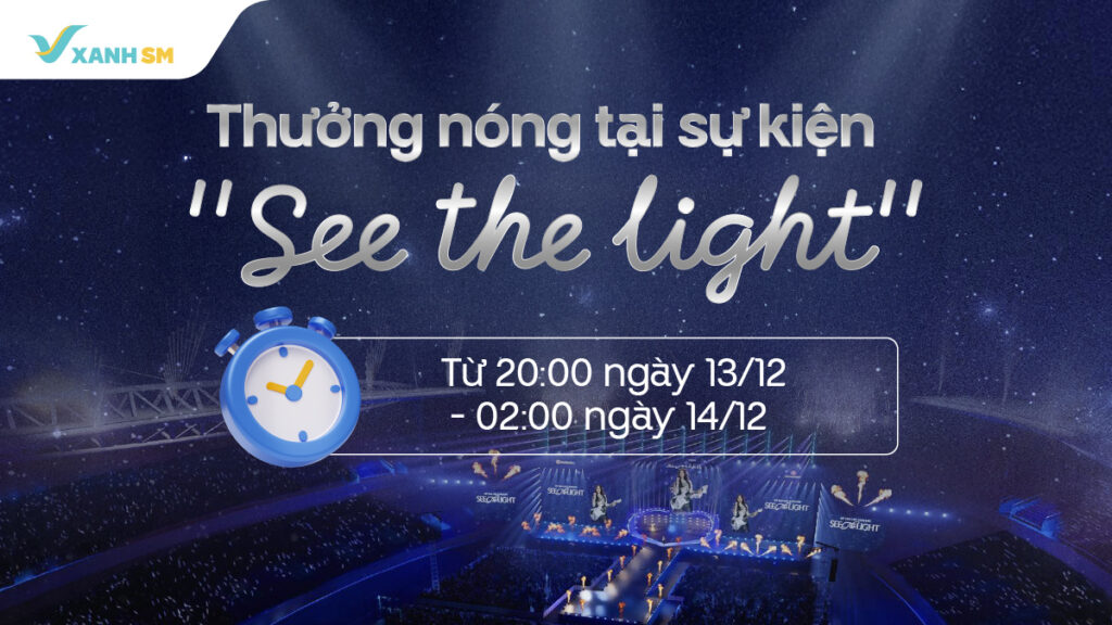 Thưởng sự kiện See the light