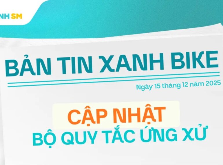 CẬP NHẬT BỘ QUY TẮC ỨNG XỬ DÀNH CHO ĐỐI TÁC TÀI XẾ BIKE (Áp dụng từ ngày 15/12/2025)