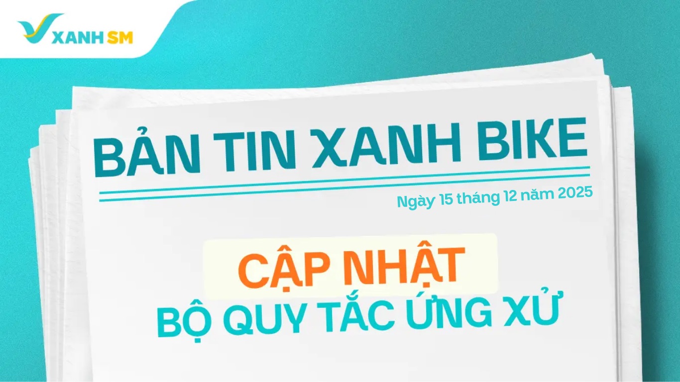 Bản tin Xanh Bike cập nhật bộ quy tắc ứng xử GreenSM Bike