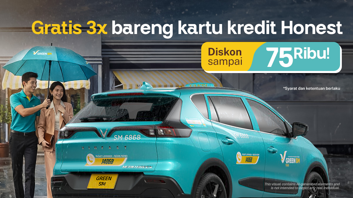 Naik Green SM Lebih Hemat bareng Honest