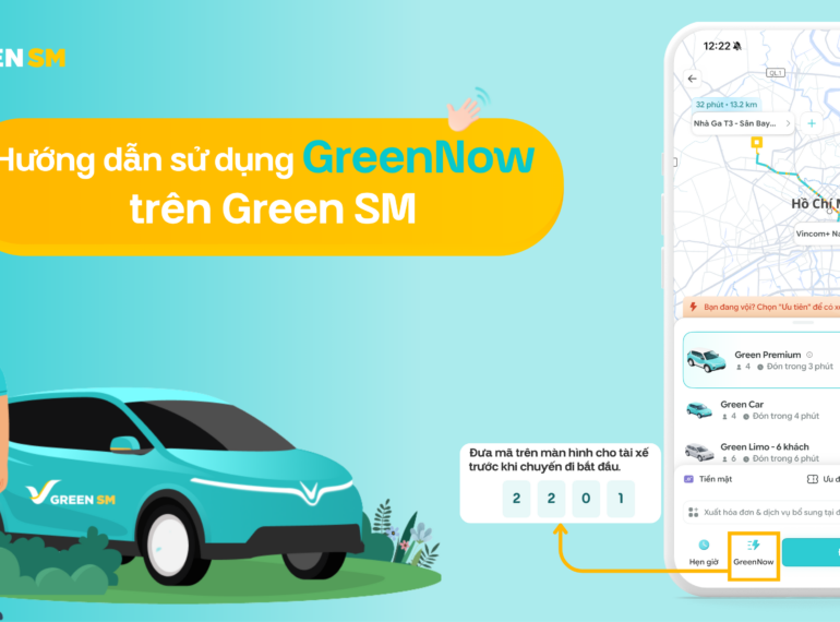 Các bước thực hiện đặt xe công nghệ thông qua ứng dụng Green SM