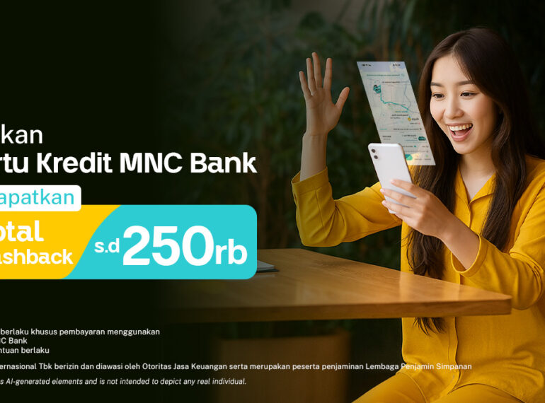 Total Cashback sampai 250 Ribu dengan Kartu Kredit MNC Bank
