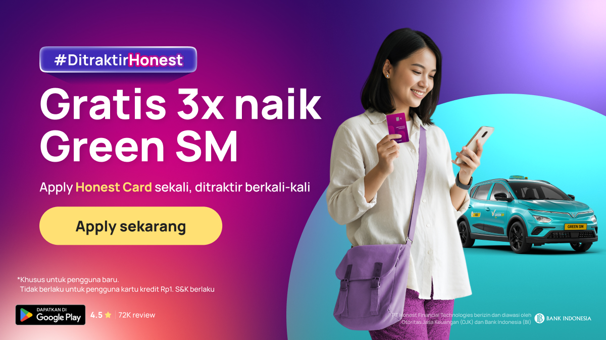Naik Green SM Lebih Hemat bareng Honest
