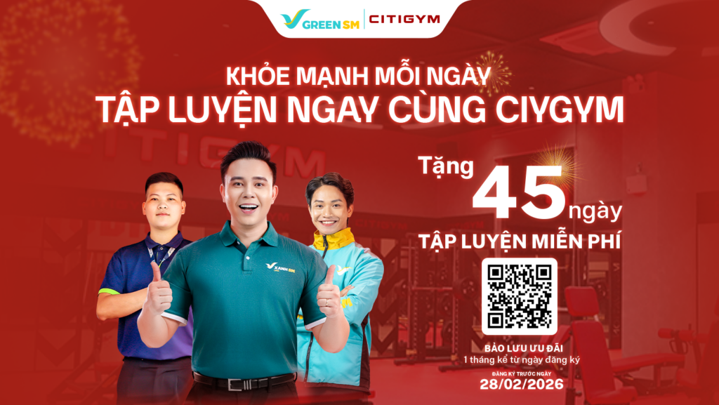 XANH HOT DEAL | Bác Tài Xanh Khỏe Mạnh Mỗi Ngày, Tập Luyện Ngay Cùng CITYGYM