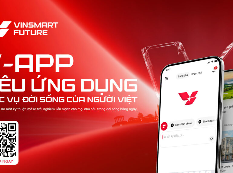 VINSMART FUTURE RA MẮT PHIÊN BẢN TRẢI NGHIỆM SỚM SIÊU ỨNG DỤNG “MỘT CHẠM” V-APP