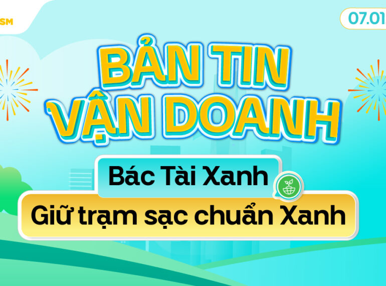 Bản tin vận doanh 7/1