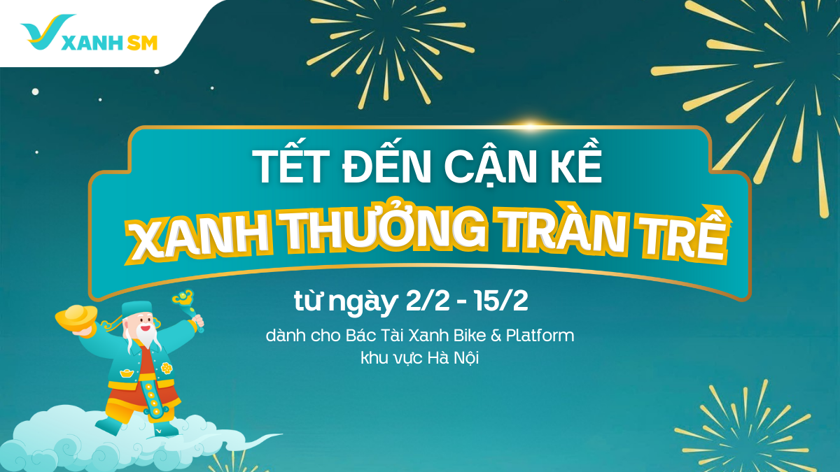 Tết đến cận kề - Xanh thưởng tràn trề