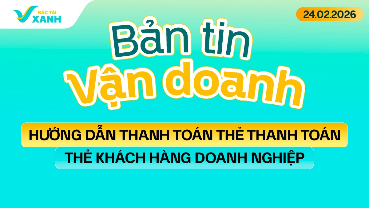 bản tin vận doanh 24/2