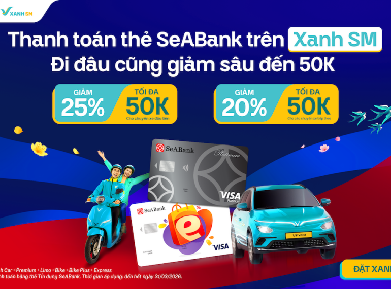 Thanh toán thẻ SeABank trên Xanh SM - Đi đâu cũng giảm sâu đến 50K