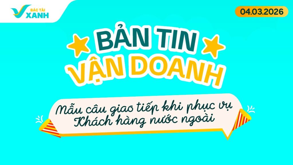 bản tin vận doanh 4/3