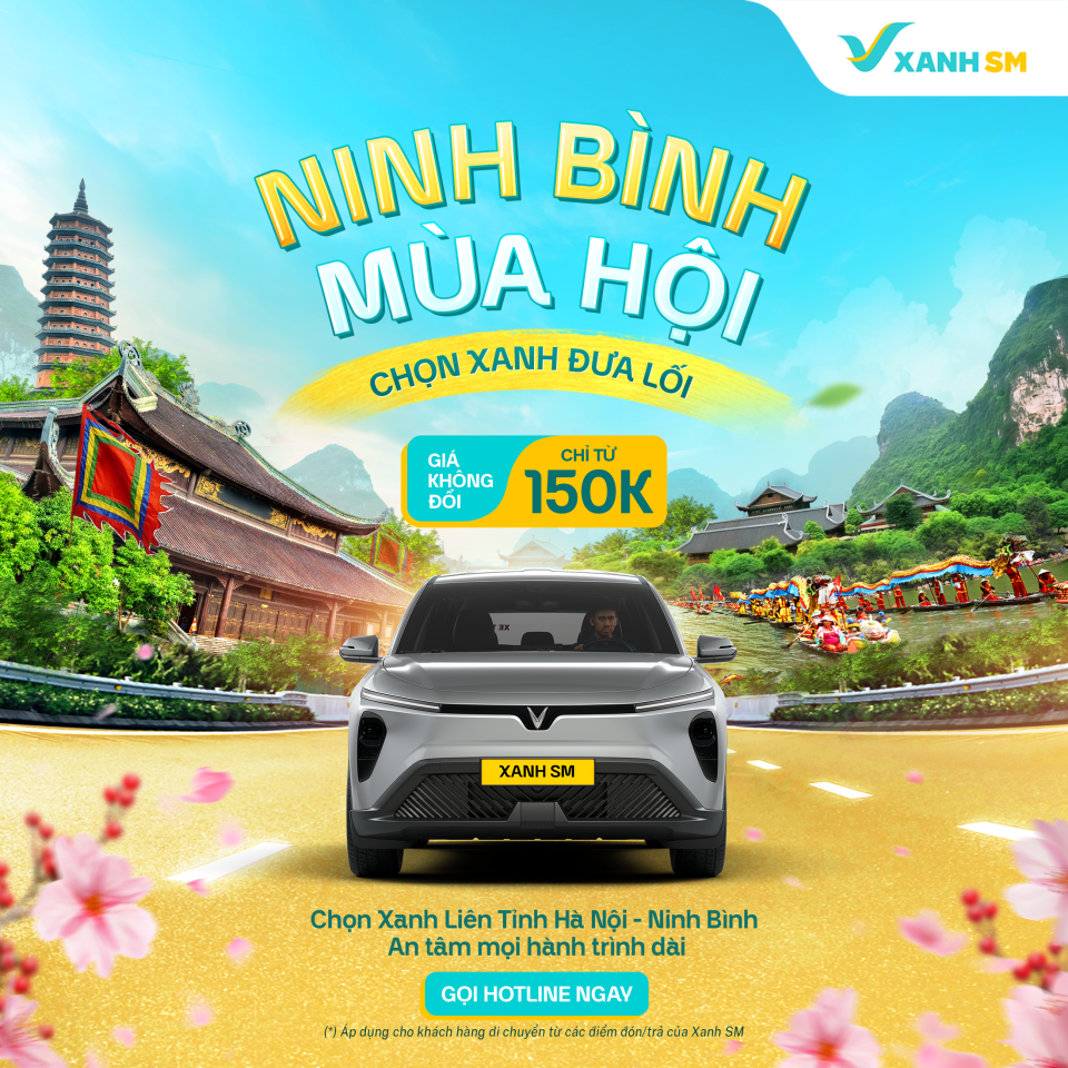 Xăng dầu tăng giá, đi Xanh Liên Tỉnh Hà Nội - Ninh Bình vẫn giữ giá chỉ từ 150K