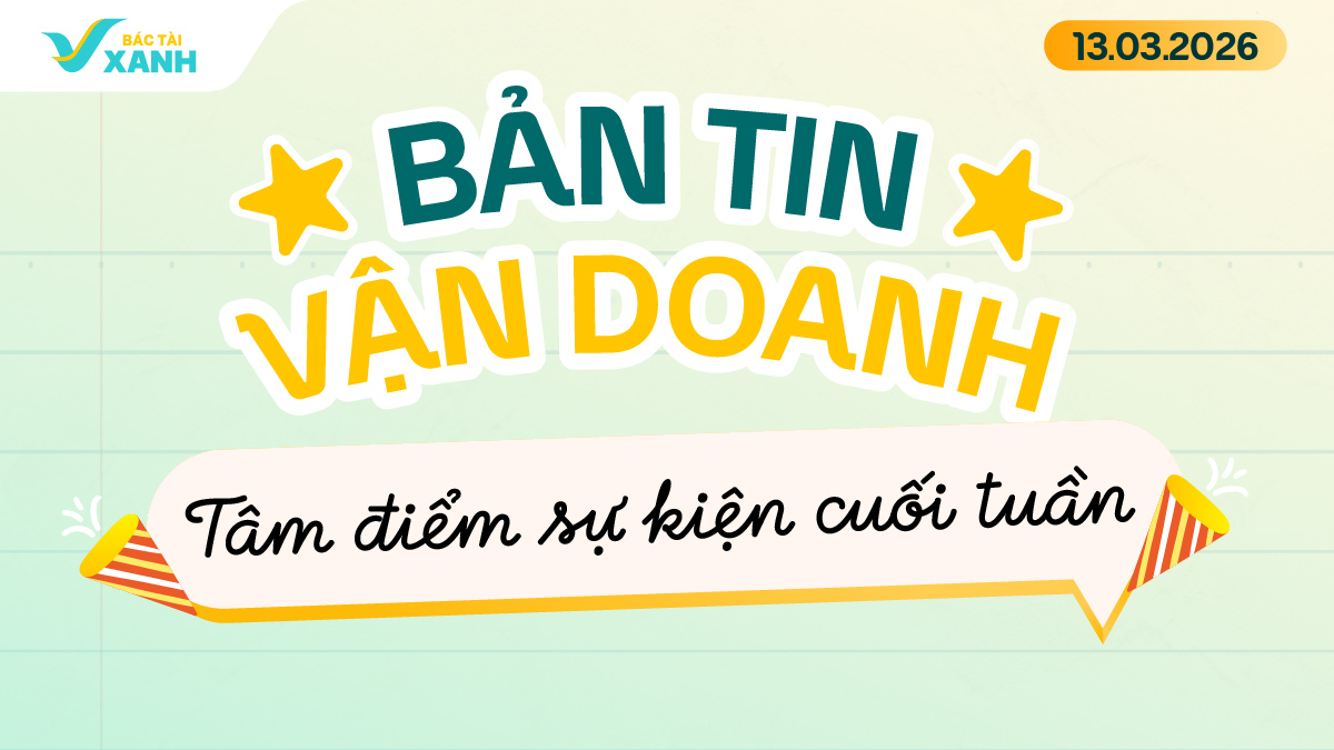 bản tin vận doanh 13/3