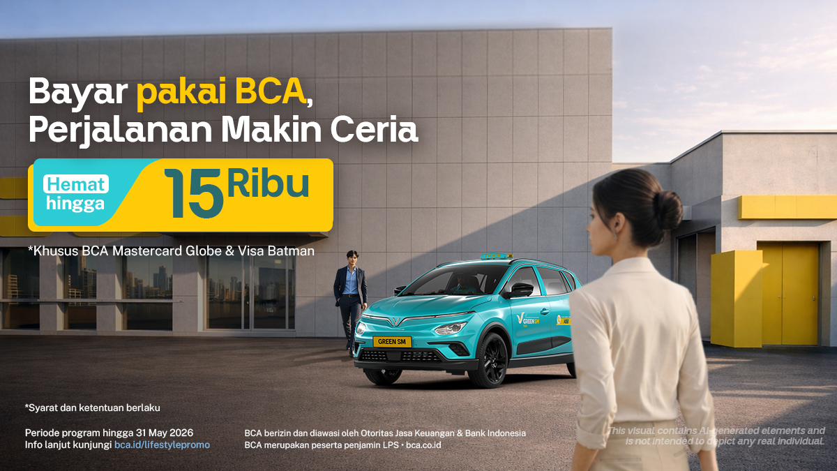 Sambut Hari Raya Lebih Ceria dengan Diskon 15 Ribu BCA