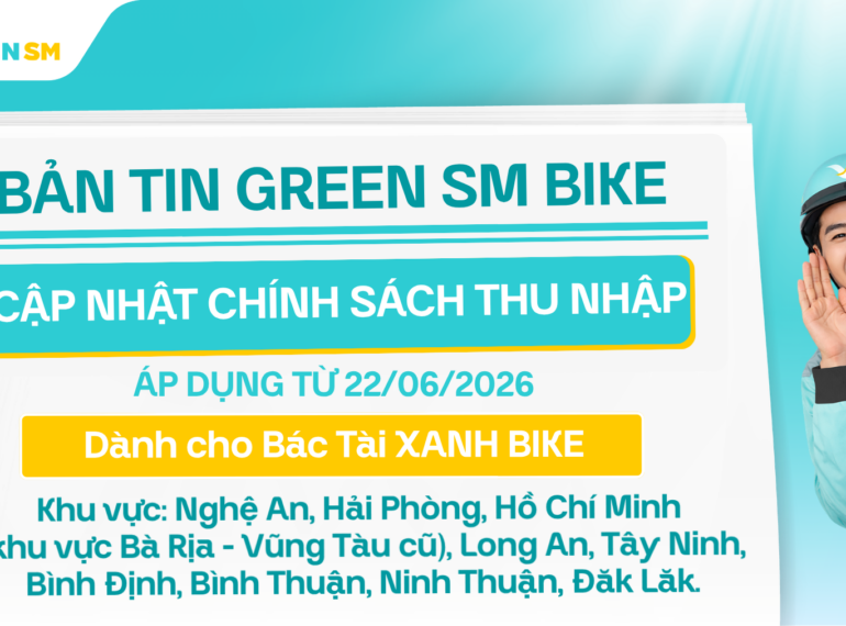 Cập Nhật Chính Sách Thu Nhập Và Vận Doanh - Vững Vàng Thu Nhập Cùng Green SM