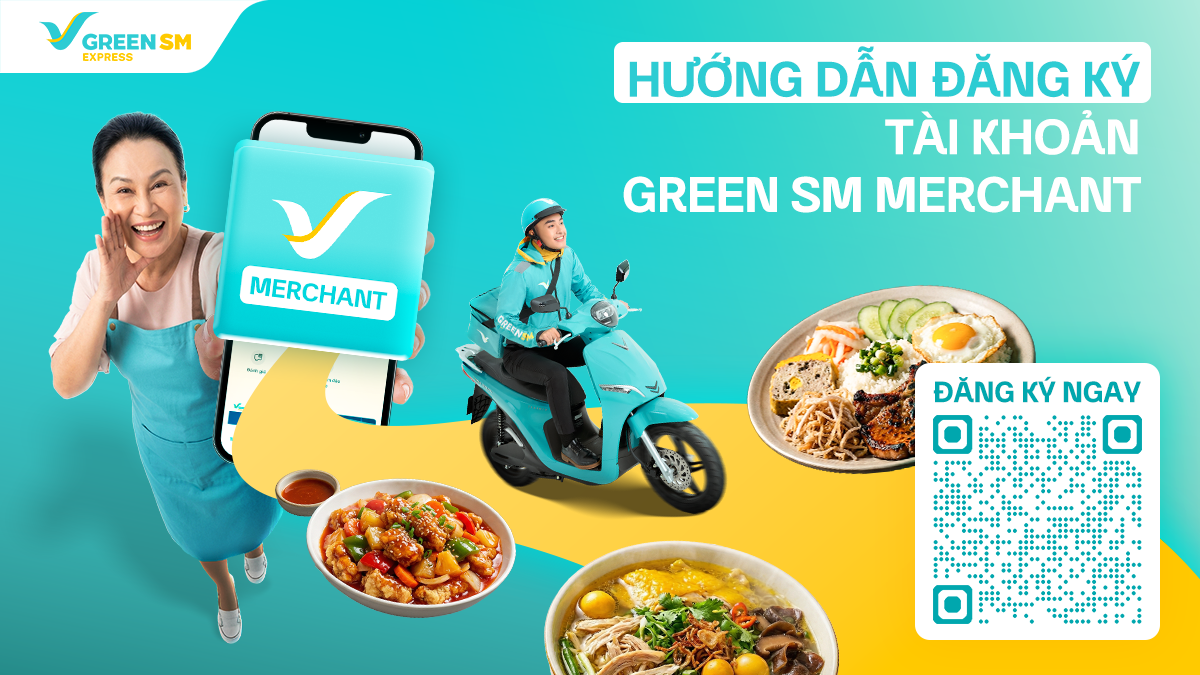 Hướng Dẫn Đăng Ký Trở Thành Đối Tác Của Green SM Merchant Chi Tiết