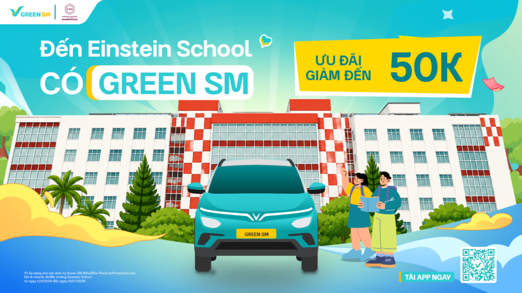 Green SM hợp tác cùng Einstein School - Ưu đãi di chuyển dành cho phụ huynh và học sinh