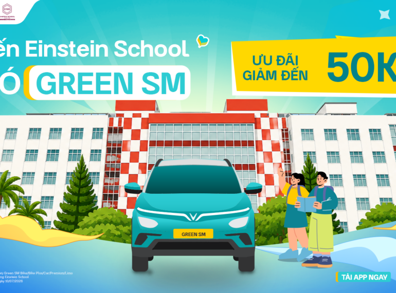 Green SM hợp tác cùng Einstein School - Ưu đãi di chuyển dành cho phụ huynh và học sinh