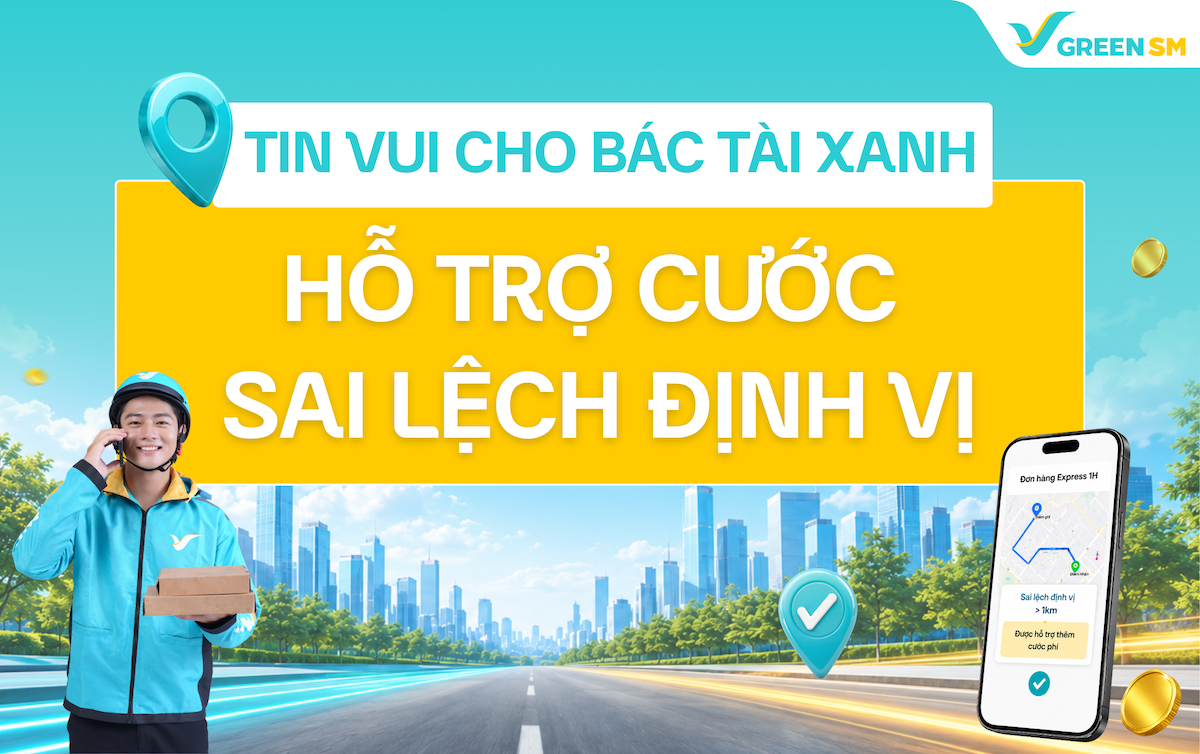Chính sách hỗ trợ cước phí cho tài xế khi gặp lỗi sai lệch định vị dành cho các đơn hàng Express Doanh Nghiệp