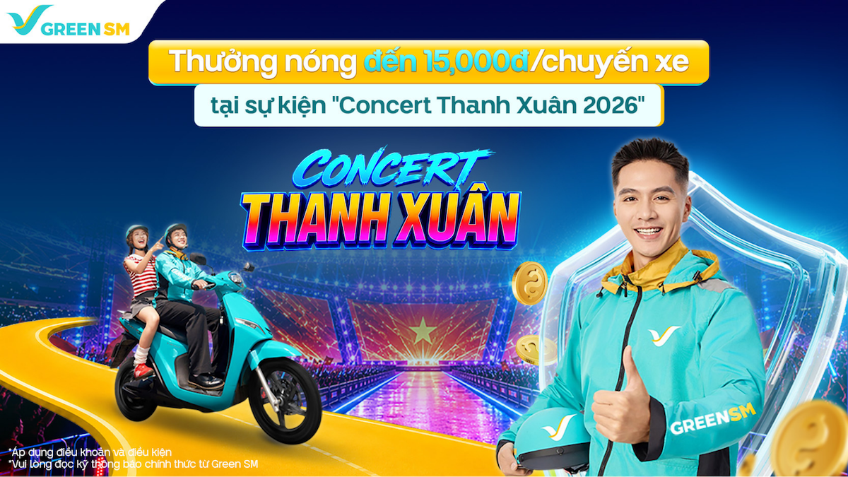 [Hà Nội] Thưởng Nóng Đến 15.000đ/chuyến Xe Tại Concert Thanh Xuân 2026