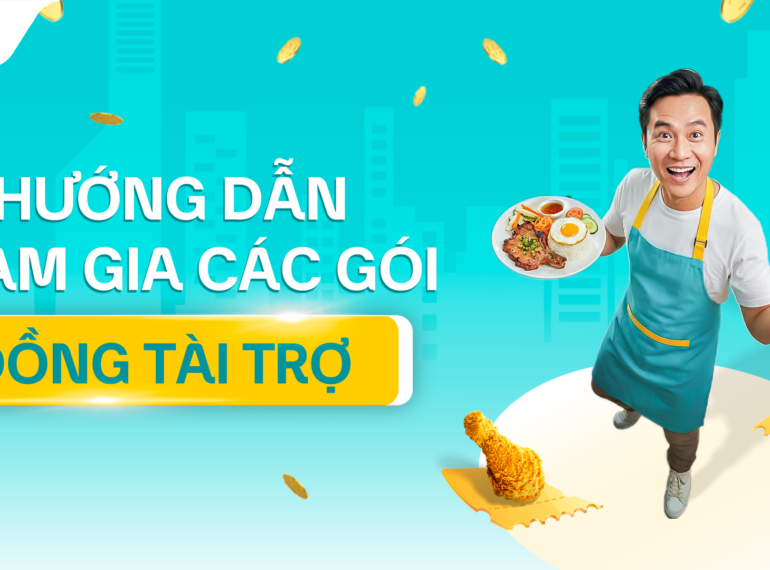 Đăng Ký Gói Đồng Tài Trợ Green SM Food – Tăng Đơn Nhanh, Bùng Nổ Doanh Số