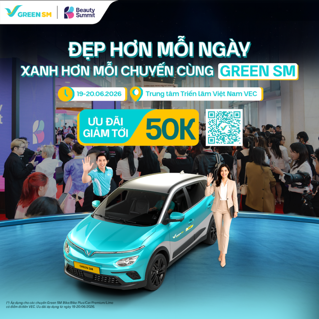 Green SM đồng hành cùng Beauty Summit – Ưu đãi di chuyển lên đến 20%