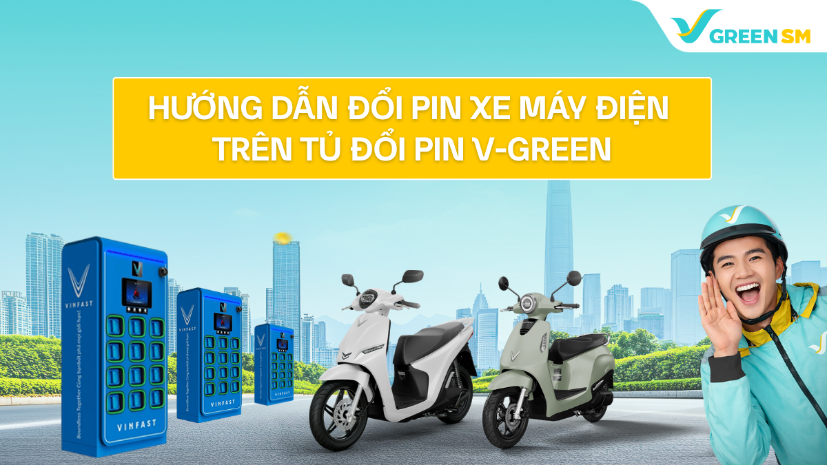 Green SM kết hợp cùng V-Green triển khai hướng dẫn đổi pin xe máy điện trên tủ đổi pin V-Green