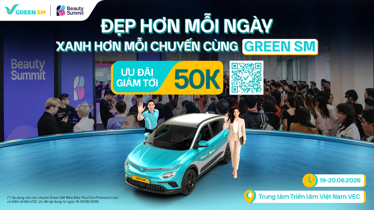 Green SM đồng hành cùng Beauty Summit – Ưu đãi di chuyển lên đến 20%