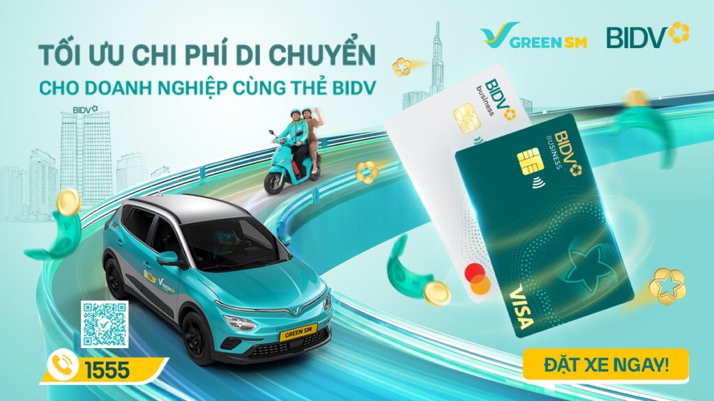 Green SM hợp tác cùng BIDV - Doanh nghiệp tối ưu chi phí di chuyển với Green Business