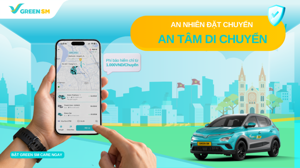 Bảo hiểm tai nạn chuyến đi Green SM Care: Bảo vệ hành khách lên tới 500 triệu đồng chỉ từ 1.000 VNĐ